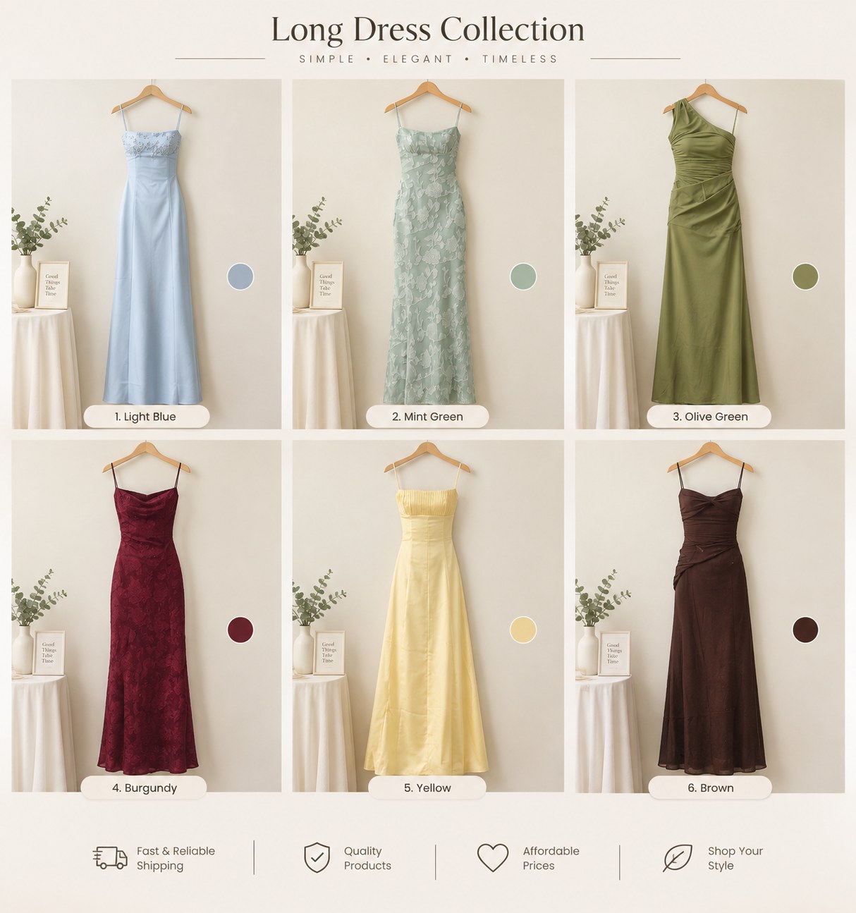 Long dress collection in light blue, mint, olive, burgundy, yellow and brown